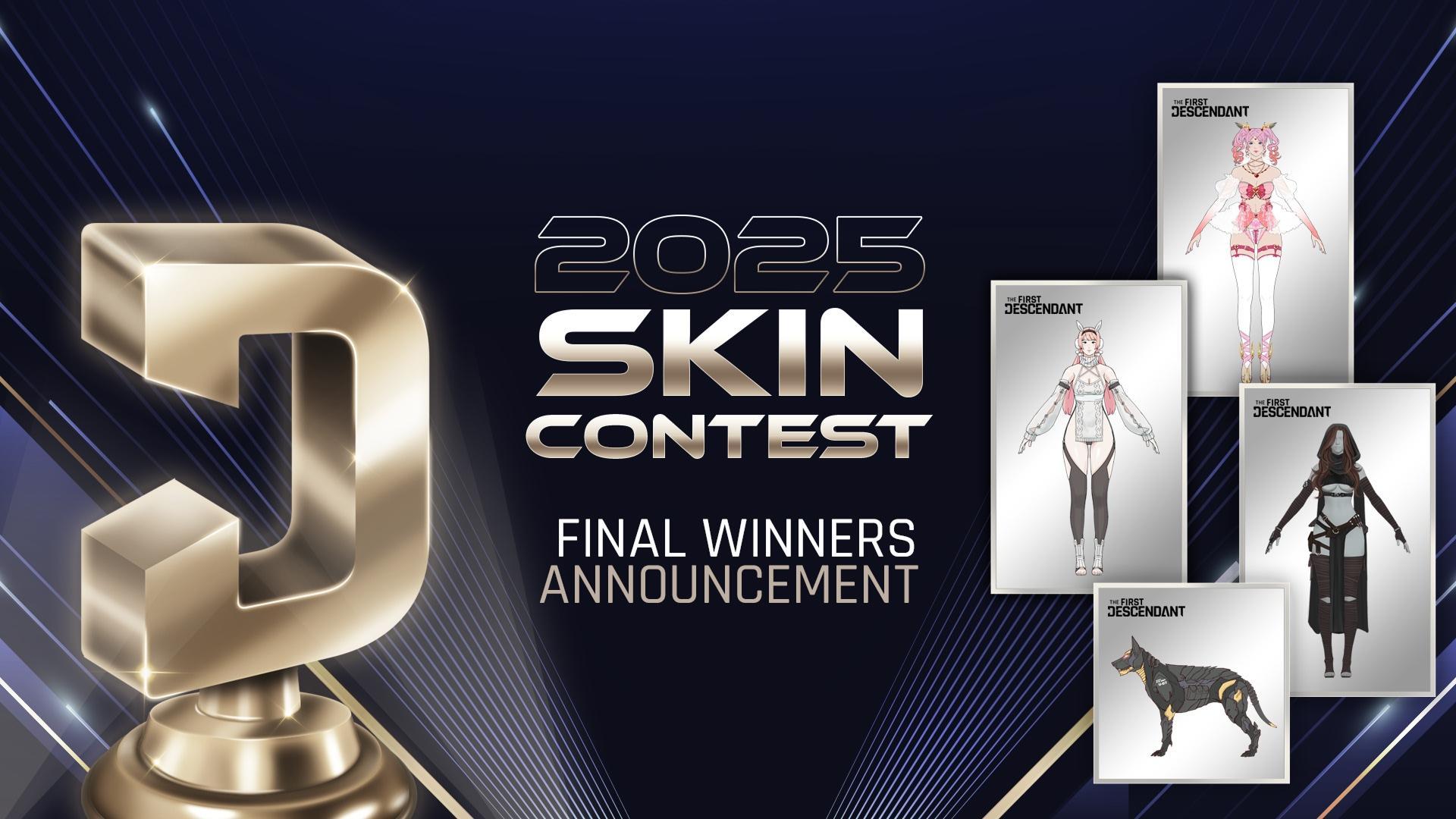 2025 Skin Contest Finals Winners Announcement