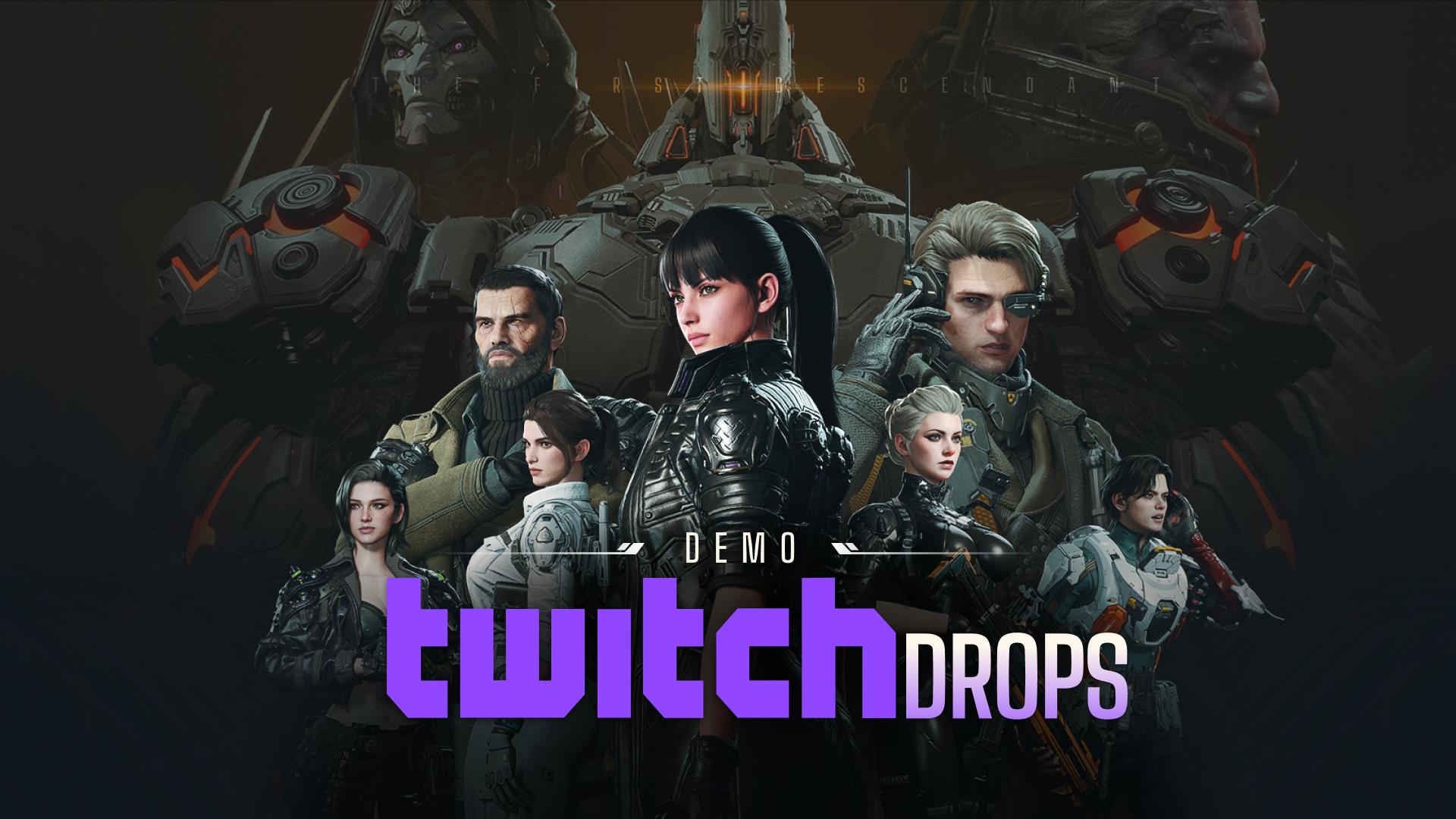(Ended)Demo Twitch Drops