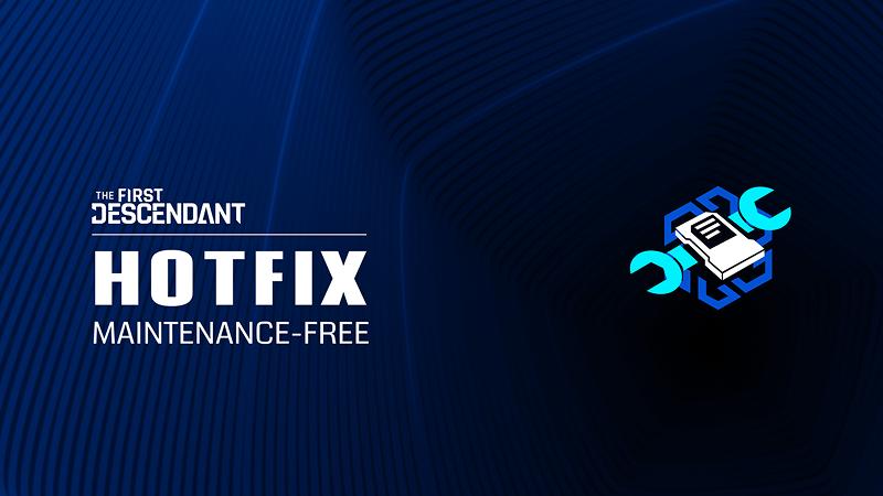 The First Descendant Hotfix 1.3.21c