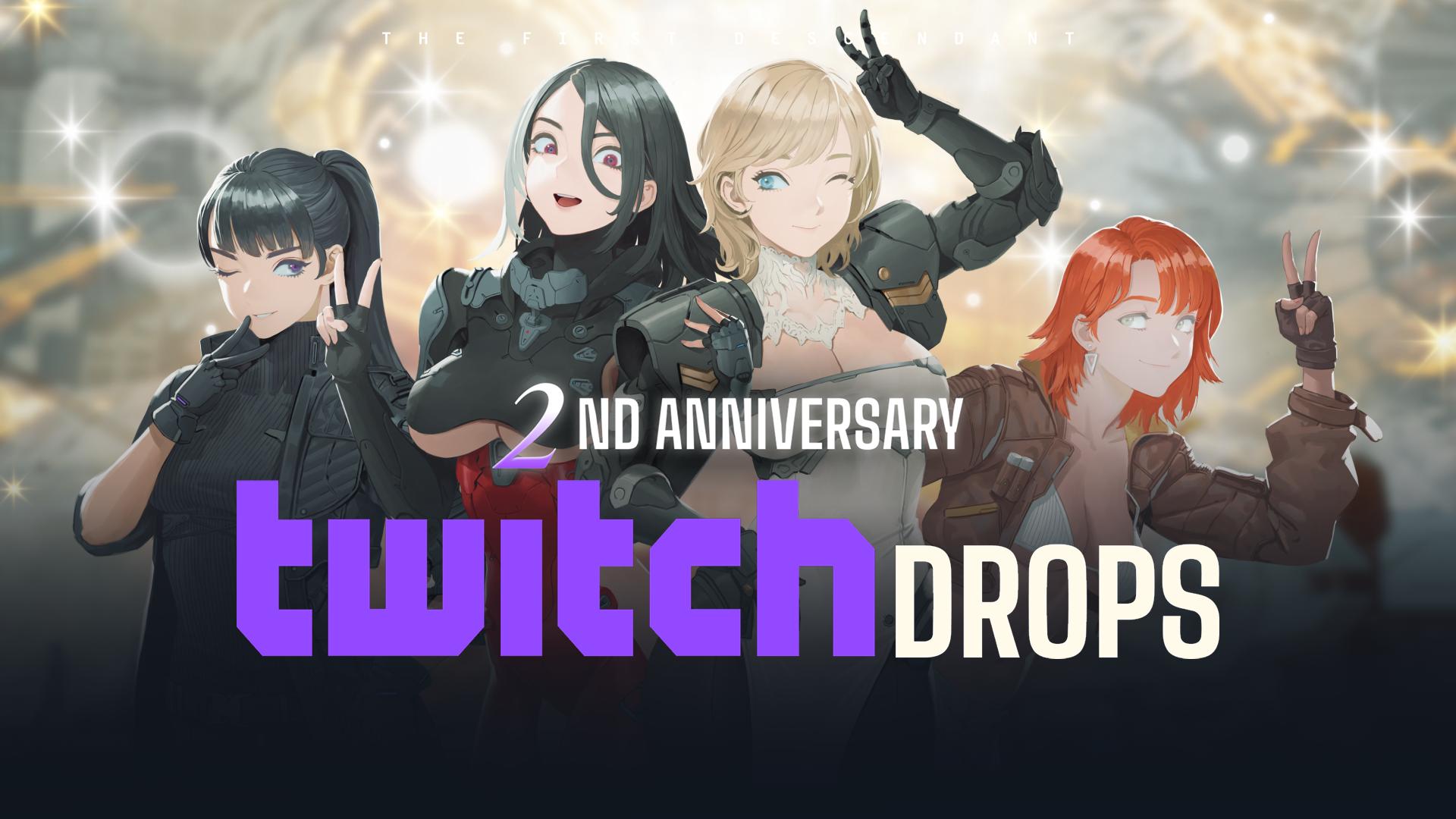 2nd Anniversary Twitch Drops