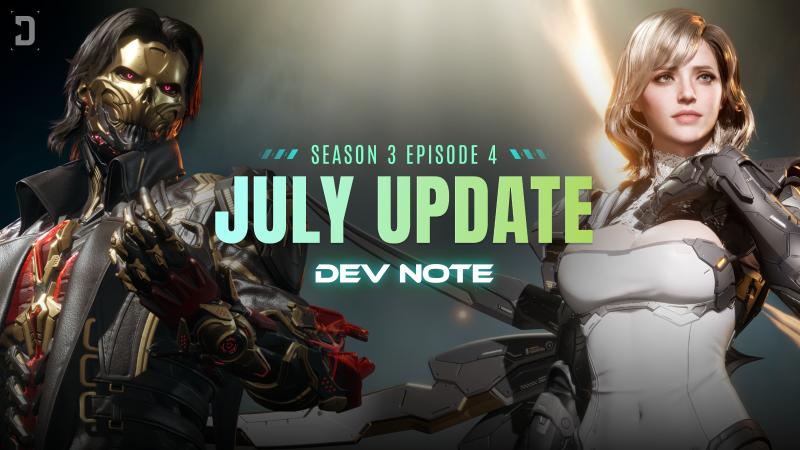 Dev Note vol. 27 | Details Regarding the Patch on July 15th